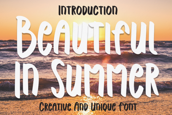 Beautiful in Summer: A Practical Look at a Versatile Display Font