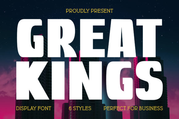Great Kings: Bold Typography for Impactful Designs