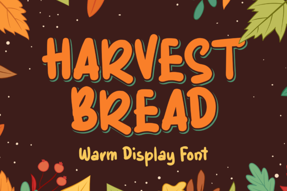Harvest Bread Font Review