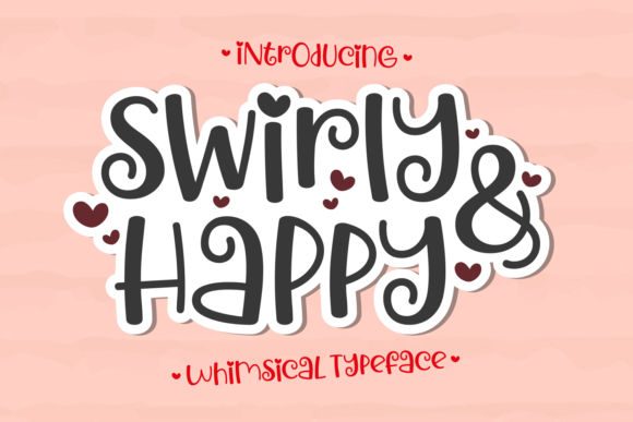 Swirly Happy: A Whimsical Font for Creative Projects