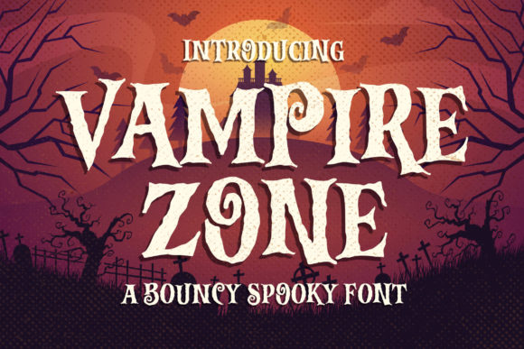 Vampire Zone: The Spooky Display Font That Brings Halloween Designs to Life
